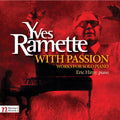 Ramette / Miny,eric - With Passion: Works For Solo Piano - Music CD