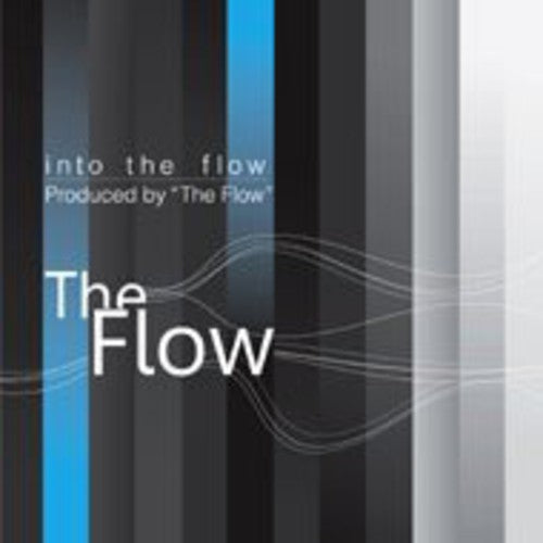 Flow - Into The Flow - Music CD