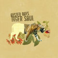 Oyster Boys - Tigar Soul - Music CD