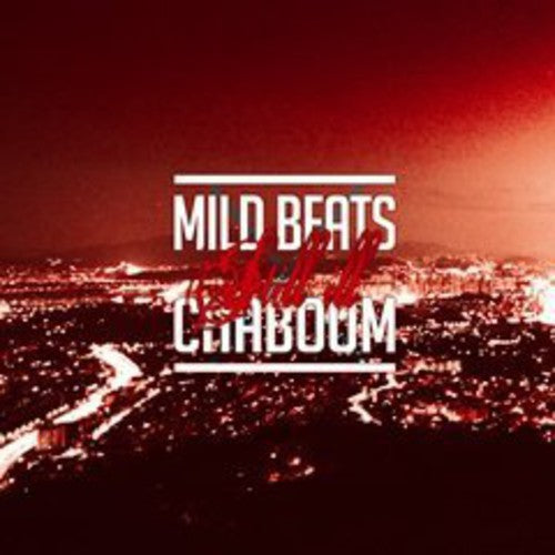 Mild Beats / Cha Boom - Still Ill - Music CD