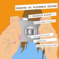 Tribute To Flipper`s Guitar - Various: Friends Again - Music CD