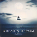Brooks,joe - Reason To Swim - Music CD