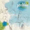 Prelude - Breezing Up - Music CD