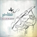 Prelude - Prelude - Music CD