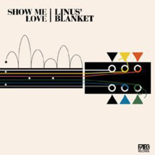 Linus Blanket - Show Me Love - Music CD