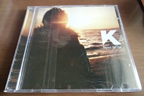 K - Beyond The Sea - Music CD