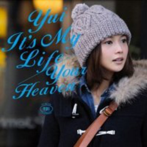Yui - It's My Life / Your Heaven - Music CD Single
