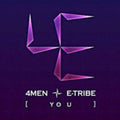 4 Men / Etribe - You - Music CD