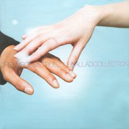 Dreams Come True - Love Ballad Collection - Music CD