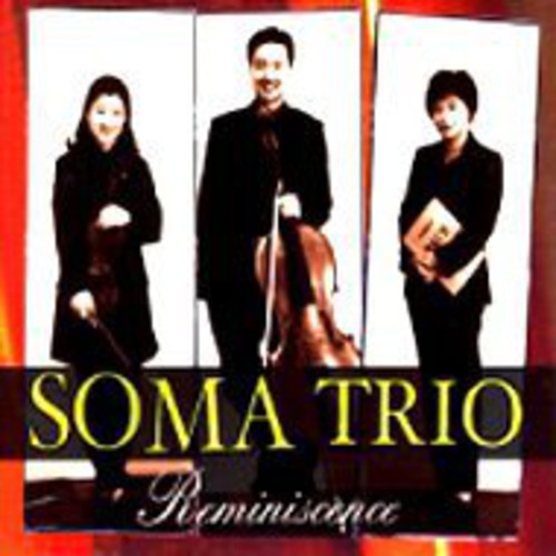 Soma Trio - Reminiscence - Music CD