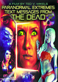 Paranormal Extremes: Text Messages From The Dead - Paranormal Extremes: Text Messages From The Dead - DVD