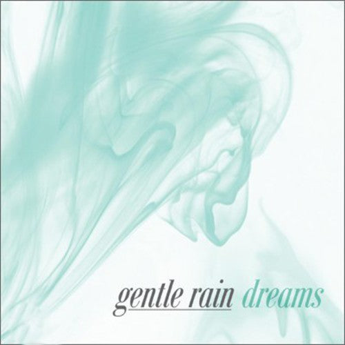 Gentle Rain - Dream - Music CD