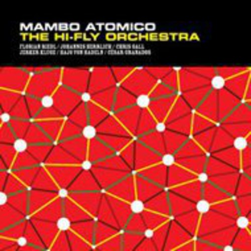 Hi-fly Orchestra - Mambo Atomico - Music CD