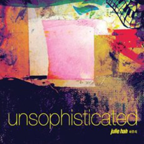 Hah,julie - Unsophisticated - Music CD