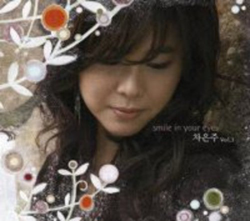 Eun Joo,cha - Smile In Your Eyes - Music CD