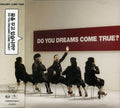 Dreams Come True - Do You Dreams Come True - Music CD