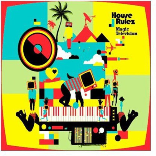 House Rulez - Magic Television - Music CD