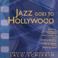 Schifrin,lalo / Jazz Goes To Hollywood / O.s.t. - Schifrin,lalo / Jazz Goes To Hollywood / O.s.t. - Music CD