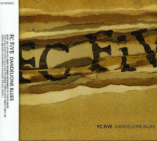 Fc Five - Dandelions Blues - Music CD