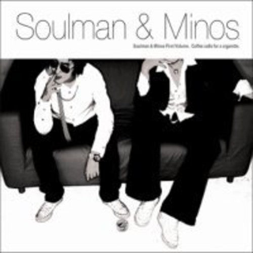 Soulman & Minos - Coffee Calls For A Cigarette - Music CD