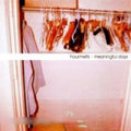 Hourmelts - Meaningful Days - Music CD