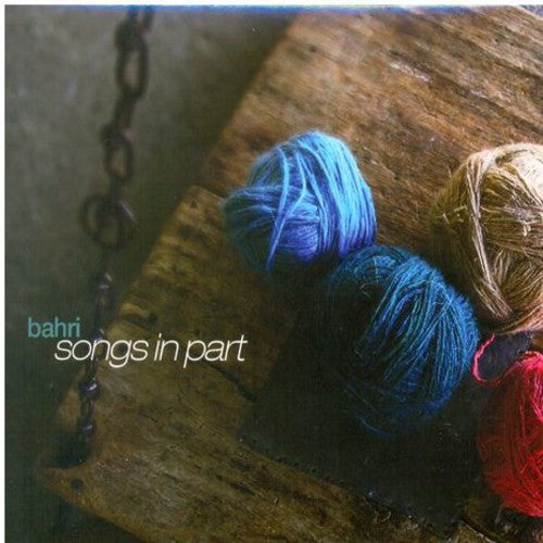 Bahri - Songs In Part - Music CD