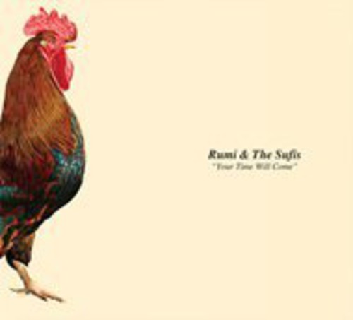 Rumi & Sufis - Your Time Will Come - Music CD