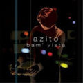 Azito - Bam Vista - Music CD