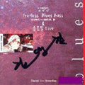 Yeong Jin,kim / Yong Pil,song - Wild Flowers & Fretless Blues Bass - Music CD