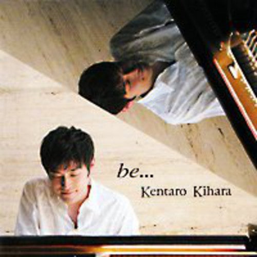 Kihara,kentaro - Be - Music CD