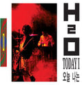 H2o - Today I - Music CD
