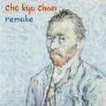 Kyu Chan,cho - Remake Album - Music CD