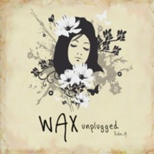 Wax - Unplugged Side A - Music CD