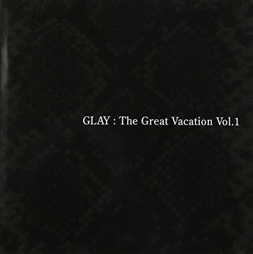 Glay - Great Vacation 1: Super Best Of Glay - Music CD