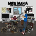 Mike Mania - Some Different Area - Music CD