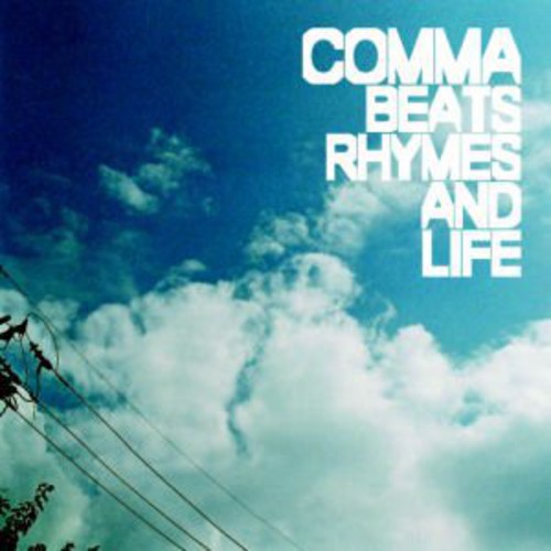 Comma - Beats Rhymes & Life - Music CD