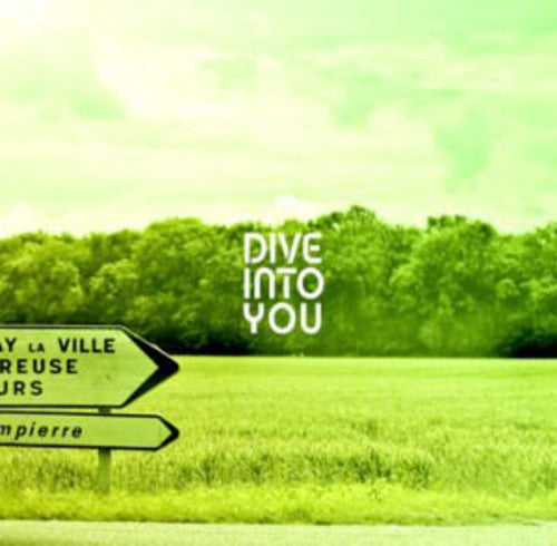 Dive Into You - Dive Into You - Music CD