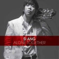 Si Ang - Alone Together - Music CD