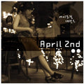 April 2nd - Shibuya 34 C - Music CD