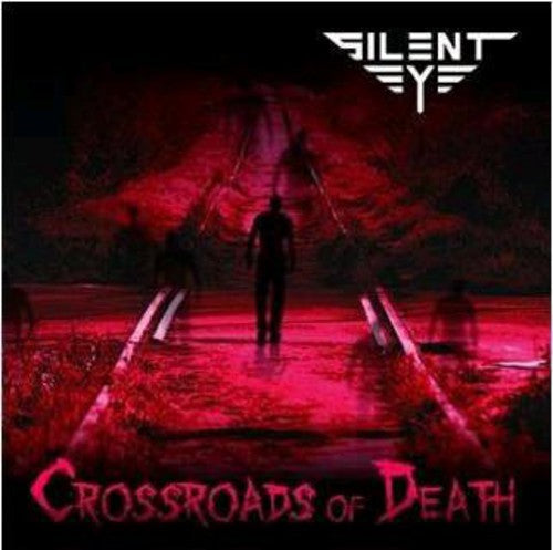 Silent Eye - Crossroads Of Death - Music CD