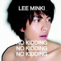Lee,minki - No Kidding - Music CD