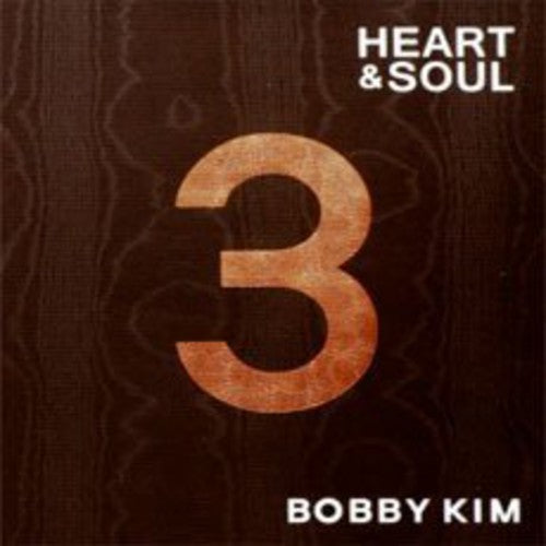 Kim,bobby - Heart & Soul - Music CD