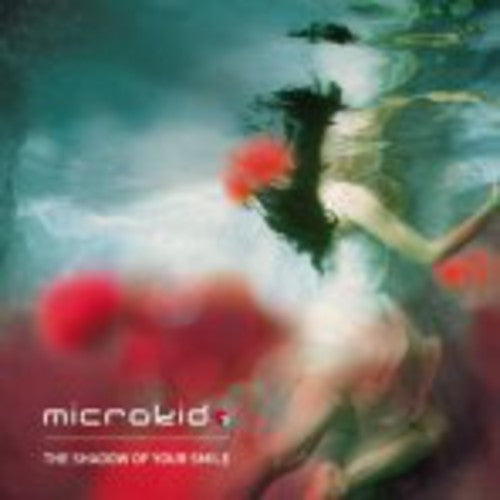 Microkid - Shadow Of Your Smile - Music CD