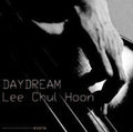 Lee,chul Hoon - Day Dream - Music CD