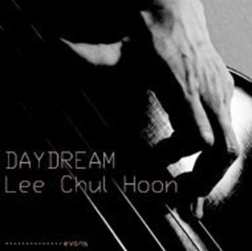 Lee,chul Hoon - Day Dream - Music CD