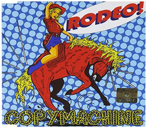 Copy Machine - Rodeo - Music CD Single
