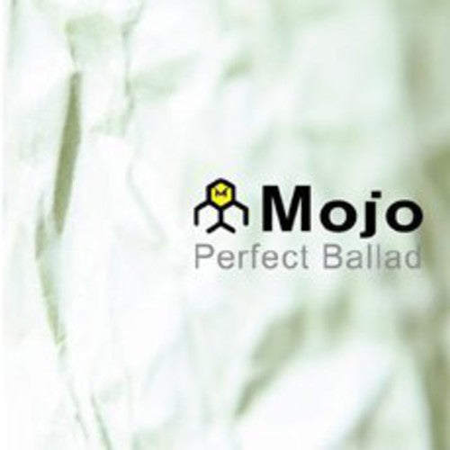 Mojo - Perfect Ballad - Music CD
