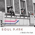 Soul Park - Stroll In The Park - Music CD