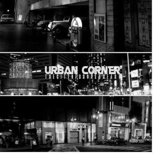Urban Corner - City Of Brokenheart - Music CD
