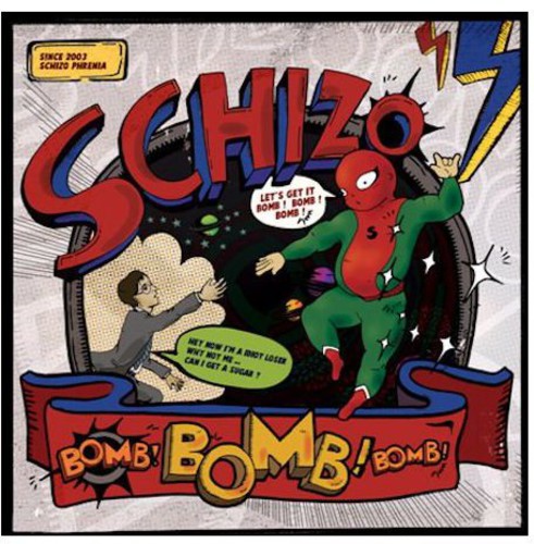 Schizo - Bomb Bomb Bomb - Music CD Single